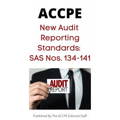 New Audit Reporting Standards SAS Nos. 134-141 2023